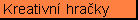Kreativn� hra�ky