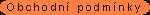 obchodn� podm�nky