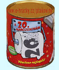 Toaletn� pap�r K 20. narozenin�m v plechu