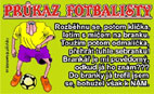 Pr�kazka Fotbalisty