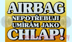 Airbag nepot�ebuji um�r�m jako chlap